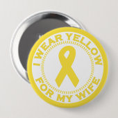 Ich trage Gelb für meine Ehefrau Button (Vorne & Hinten)