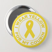 Ich trage Gelb für meinen Cousin Button (Vorne & Hinten)