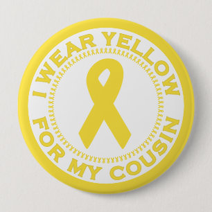 Ich trage Gelb für meinen Cousin Button