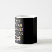 ICH TRAGE GLASSEN, DAMIT ICH C# - C SHARP PROGRAMM KAFFEETASSE (Mittel)