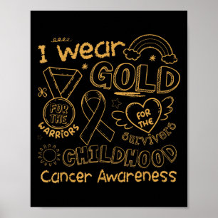 Ich trage Gold für das Baby Cancer Awareness Gol Poster