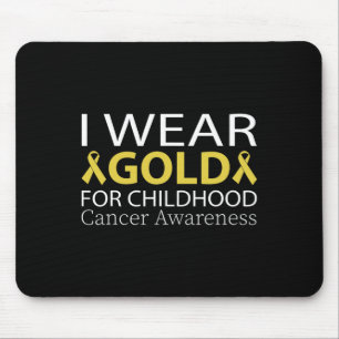 Ich trage Gold für das Bewusstsein für Krebs bei K Mousepad