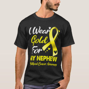 Ich trage Gold für mein Neffe Kindheitskrebs-Bewus T-Shirt