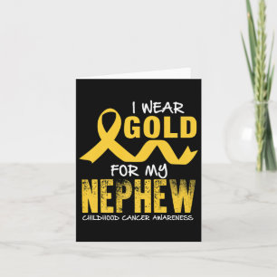 Ich trage Gold für mein Nephew-Kinderkrebs-Bewusst Karte