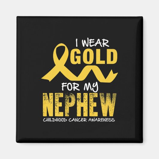 Ich trage Gold für mein Nephew-Kinderkrebs-Bewusst Magnet (Vorne)