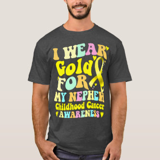 Ich trage Gold für mein Nephew-Kinderkrebs-Bewusst T-Shirt