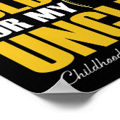 Ich trage Gold für meine Onkel-Krebserkrankung Poster (Ecke)