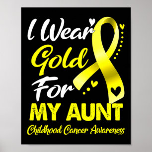 Ich trage Gold für meine Tante Krebsbewusstsein im Poster