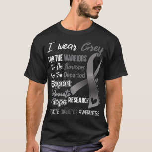 Ich trage Grau für Diabetes Awareness Support Diab T-Shirt
