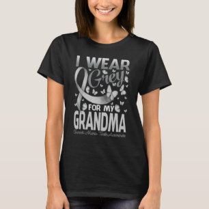 Ich trage Grau für meine Großmutter Charcot Marie T-Shirt