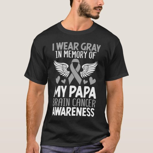 Ich trage Grau für meine Papa-Gehirntumor-Sensibil T-Shirt (Vorderseite)