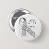 Ich trage Grau für meinen Freund Button (Vorne & Hinten)
