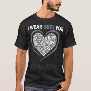 Ich trage Grau für Schizophrenie Bewusstsein für H T-Shirt