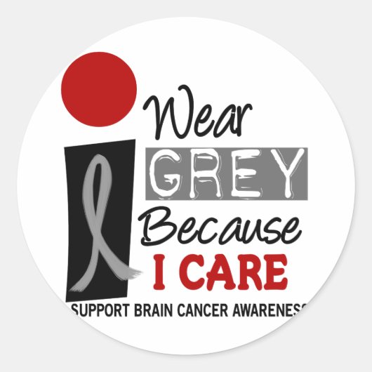 Ich trage Grau, weil ich HIRNTUMOR 9 mich Runder Aufkleber (Vorderseite)