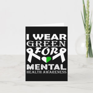 Ich trage Green für Mental Health Awareness Monat Karte