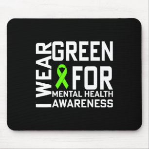 Ich trage Green für Mental Health Awareness Monat Mousepad