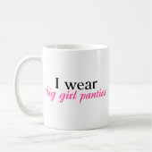 Ich trage großen Mädchen-Schlüpfer Kaffeetasse (Links)