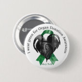 Ich trage Grün für das Bewusstsein für Organspende Button (Vorne & Hinten)
