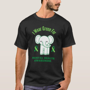 Ich trage Grün für das Bewusstsein für psychisc T-Shirt