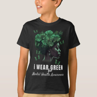 Ich trage Grün für das Bewusstsein für psychische T-Shirt