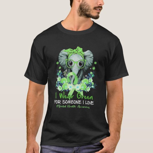 Ich trage Grün für das Bewusstsein für psychische  T-Shirt (Vorderseite)