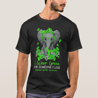 Ich trage Grün für das Bewusstsein für psychische  T-Shirt