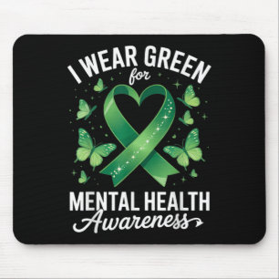 Ich trage Grün für den Schmetterling der psychisch Mousepad