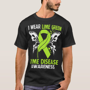 Ich trage Grün für LYME-KRANKHEIT T-Shirt