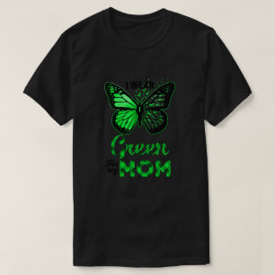 Ich trage Grün für meine Mama Butterfly Nierener T-Shirt