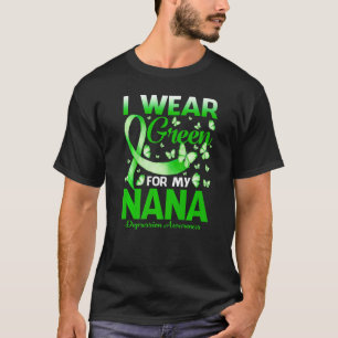 Ich trage Grün für meine Nana Depression Awareness T-Shirt