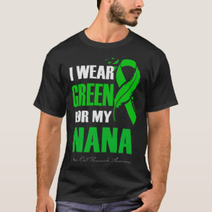 Ich trage Grün für meine Nana Stammzellenforschung T-Shirt