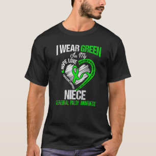 Ich trage Grün für meine Nichte, meine zerebrale, T-Shirt