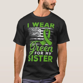 Ich trage Grün für meine Schwester Cerebral Palsy  T-Shirt