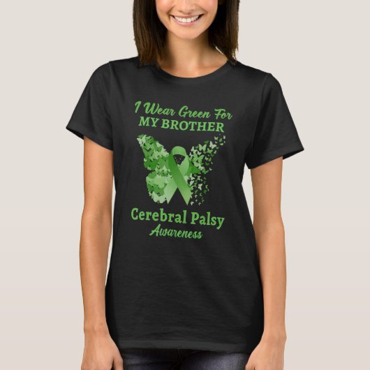 Ich trage Grün für meinen Bruder Cerebral Palsy Aw T-Shirt (Vorderseite)