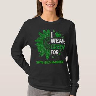 Ich trage grüne Sonnenblumen-Ribbon-Mental Health- T-Shirt