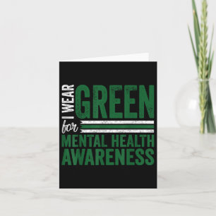 Ich trage grünes Shirt für Mental Health Awareness Karte