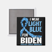 Ich trage helles Blau für Biden Prostatakrebs Awar Magnet (Vorderseite/Rückseite)