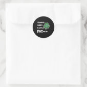 Ich trage immer Pot auf mir Funny Lucky St Patrick Runder Aufkleber (Tasche)