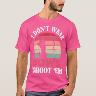 Ich trage keine Bogen, die ich "Em Bowhunter Arche T-Shirt