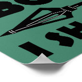 Ich trage keine Bogen, die ich ihnen ein lustiges  Poster (Ecke)