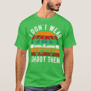 Ich trage keine Bogen, die ich sie in die sonnige  T-Shirt