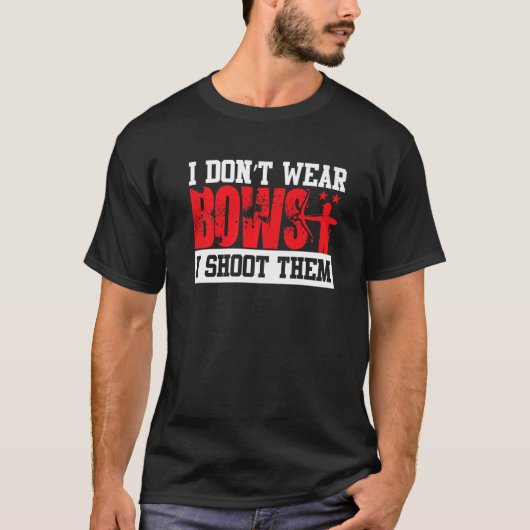 Ich trage keine Bogen, die ich sie schiebe T-Shirt (Vorderseite)