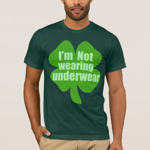 Ich trage keine Unterwäsche T-Shirt
