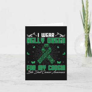 Ich trage Kelly Green für meinen Cousin Bile Duct Karte