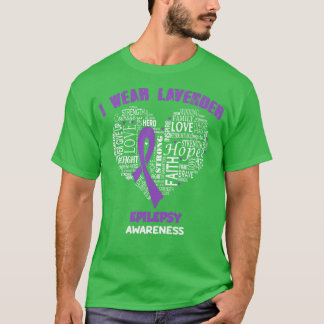 Ich trage Lavendel für Epilepsie Awareness Glaube T-Shirt