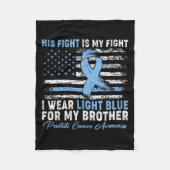 Ich trage leichtes Blau für meinen Bruderprostatak Fleecedecke (Vorderseite)