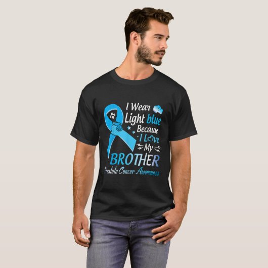 Ich trage Light Blue I Liebe meinen Bruder Prostat T-Shirt (Vorne ganz)
