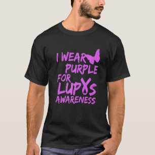 Ich trage Lila für die Lupus-Sensibilisierungsgrup T-Shirt