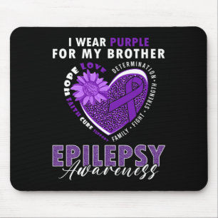 Ich trage Lila für mein Brother Epilepsie Awarenes Mousepad