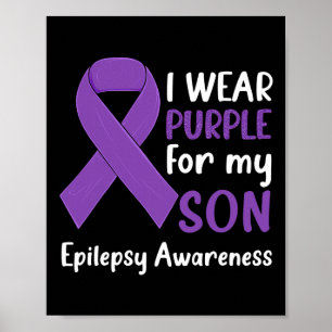 Ich trage Lila für mein Sohn Epilepsie-Bewusstsein Poster